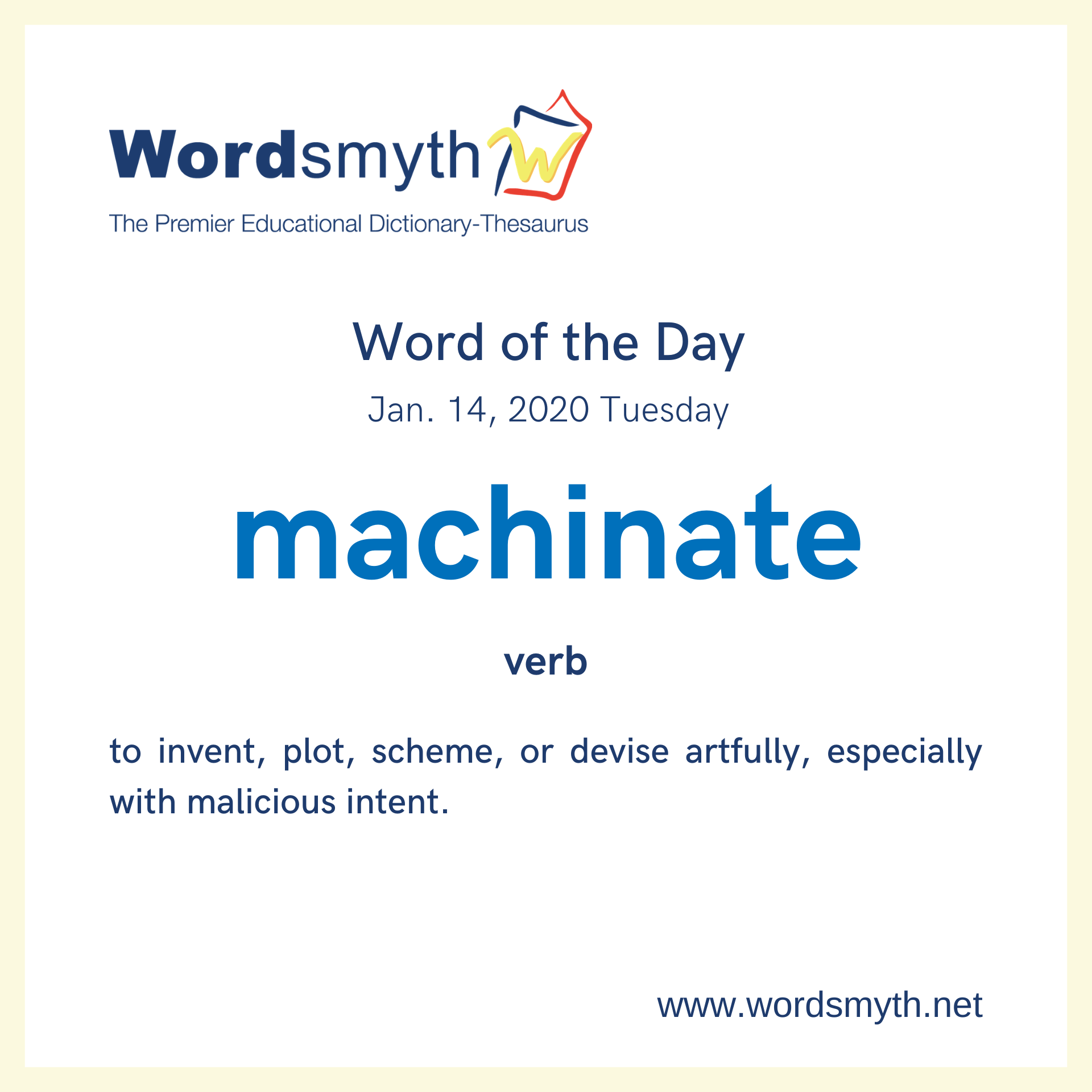 WOTD: machinate